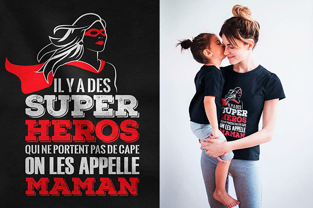 Tee shirt Maman Super Maman Héroine