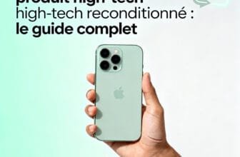 Guide complet : bien choisir un produit high-tech reconditionné
