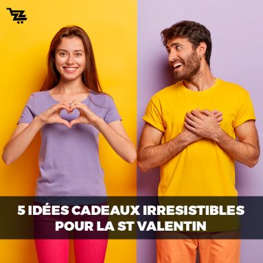 5 Idées de Cadeaux Pour la Saint Valentin